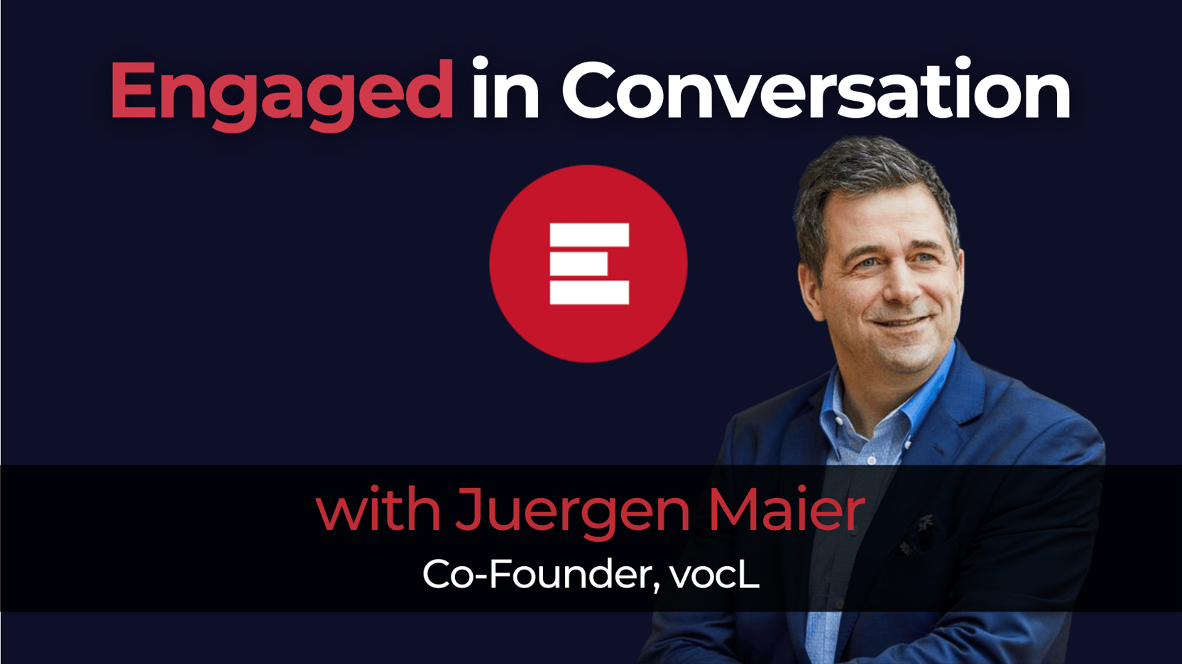 Photo of Juergen Maier on the Engaged in Conversation podcast