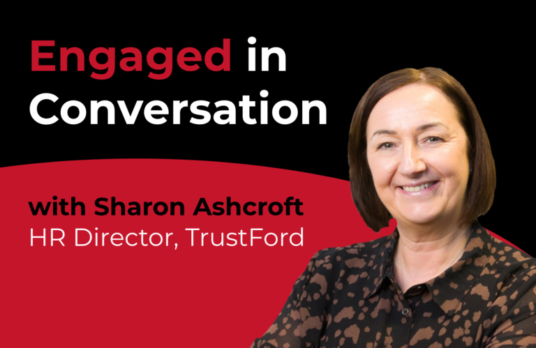 Engaged in Conversation with…Sharon Ashcroft, TrustFord